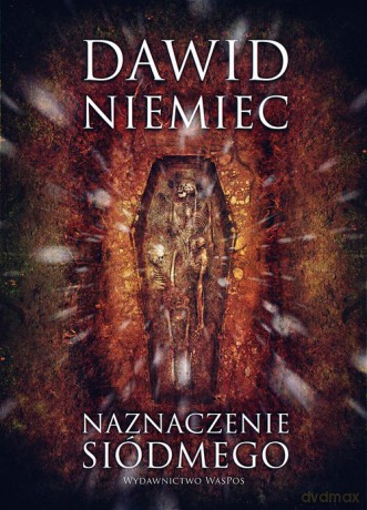 Naznaczenie siódmego - Dawid Niemiec [KSIĄŻKA]