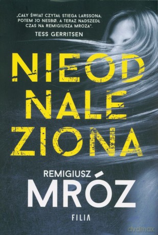 Nieodnaleziona - Remigiusz Mróz [KSIĄŻKA]