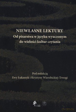 Niewłasne lektury [KSIĄŻKA]