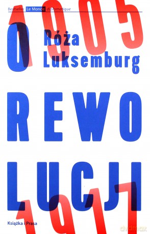 O rewolucji 1905 1917 - Róża Luksemburg [KSIĄŻKA]
