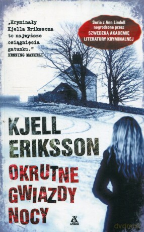 Okrutne gwiazdy nocy - Kjell Eriksson [KSIĄŻKA]