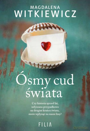 Ósmy cud świata - Magdalena Witkiewicz [KSIĄŻKA]