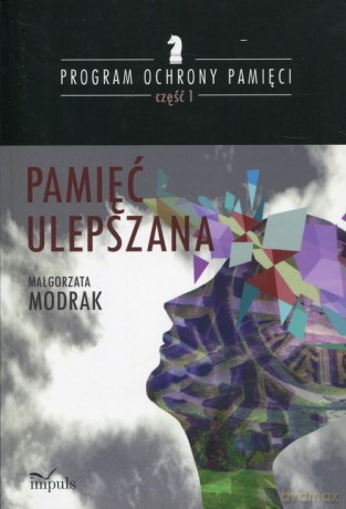 Pamięć ulepszana - Małgorzata Modrak [KSIĄŻKA]