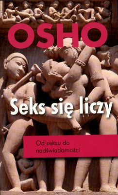 Seks się liczy pocket - Osho [KSIĄŻKA]