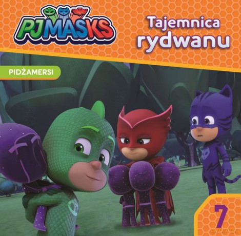 Pidżamersi story 7 Tajemnica rydwanu [KSIĄŻKA]