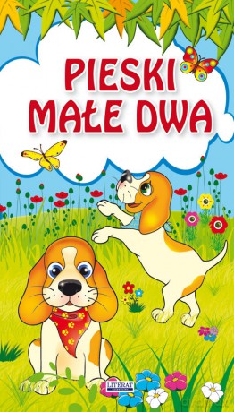Pieski małe dwa [KSIĄŻKA]
