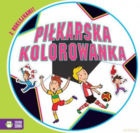 Piłkarska kolorowanka [KSIĄŻKA]