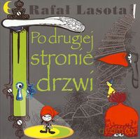 Po drugiej stronie drzwi - Rafał Lasota [KSIĄŻKA]