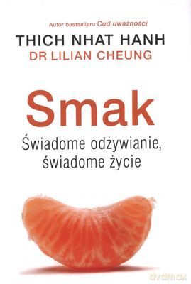 Smak - Thich Nhat Hanh [KSIĄŻKA]