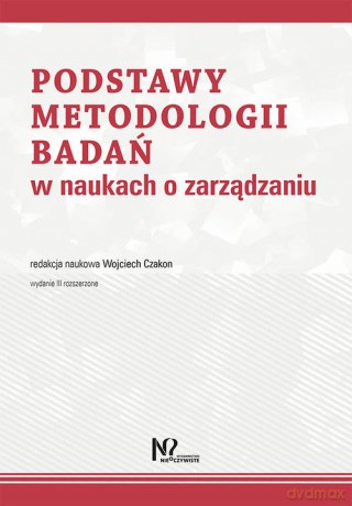 Podstawy metodologii badań w naukach o zarządzaniu [KSIĄŻKA]