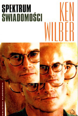 Spektrum świadomości - Ken Wilber [KSIĄŻKA]