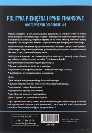 Polityka pieniężna i rynki finansowe wobez wyzwań gospodarki 4.0 [KSIĄŻKA]