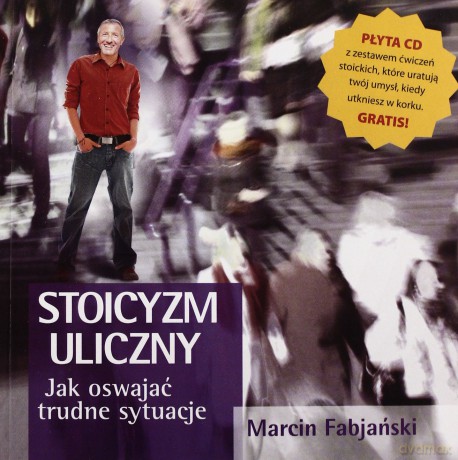Stoicyzm uliczny - Marcin Fabjański [KSIĄŻKA]