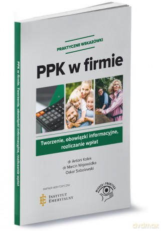 PPK w firmie - Antoni Kolek, Marcin Wojewódka [KSIĄŻKA]