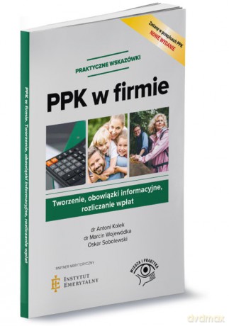 PPK w firmie - Antoni Kolek, Marcin Wojewódka [KSIĄŻKA]