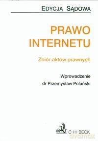 Prawo internetu - Przemysław Polański [KSIĄŻKA]