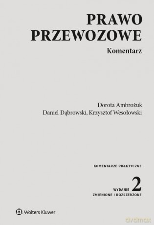 Prawo przewozowe Komentarz [KSIĄŻKA]