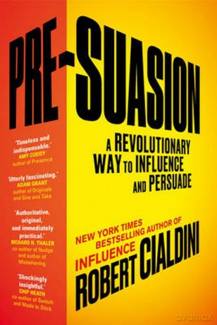 Pre-Suasion - Robert Cialdini [KSIĄŻKA]