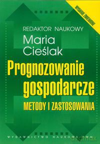 Prognozowanie gospodarcze [KSIĄŻKA]