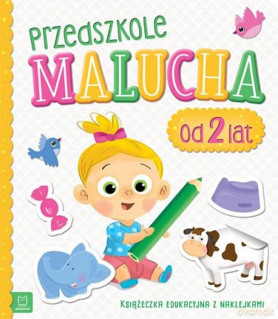 Przedszkole malucha od 2 lat Książeczka edukacyjna z naklejkami [KSIĄŻKA]