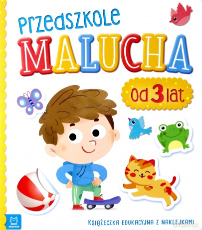 Przedszkole malucha od 3 lat Książeczka edukacyjna z naklejkami [KSIĄŻKA]