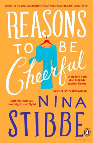 Reasons to be Cheerful - Nina Stibbe [KSIĄŻKA]