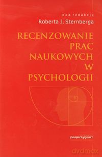 Recenzowanie prac naukowych w psychologii [KSIĄŻKA]