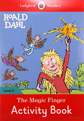 Roald Dahl: The Magic Finger Activity Book - Ladybird Readers Level 4 - Roald Dahl [KSIĄŻKA]
