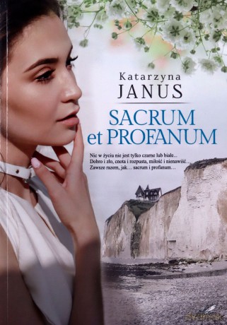 Sacrum et profanum - Katarzyna Janus [KSIĄŻKA]