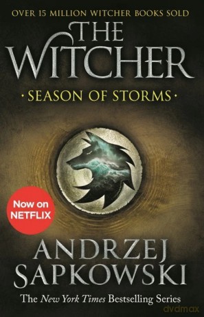 Season of Storms: A Novel of the Witcher - Andrzej Sapkowski [KSIĄŻKA]