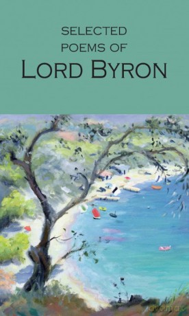 Selected Poems of Lord Byron - George Gordon Byron [KSIĄŻKA]