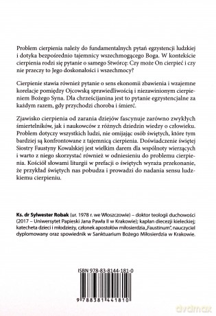 Siostra Faustyna Kowalska Nauczycielka cierpienia - Sylwester Robak [KSIĄŻKA]