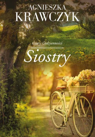Siostry - Agnieszka Krawczyk [KSIĄŻKA]