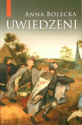 Uwiedzeni - Anna Bolecka [KSIĄŻKA]