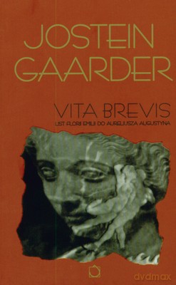 Vita Brevis - Jostein Gaarder [KSIĄŻKA]