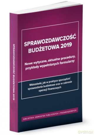 Sprawozdawczość budżetowa 2019 - Barbara Jarosz [KSIĄŻKA]