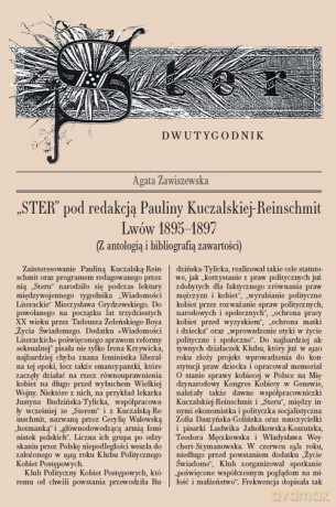 Ster pod redakcją Pauliny Kuczalskiej-Reinschmit' Lwów 1895-1897 - Agata Zawiszewska [KSIĄŻKA]
