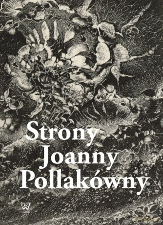 Strony Joanny Pollakówny [KSIĄŻKA]