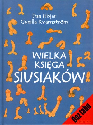 Wielka księga siusiaków - Dan Hasjer, Gunilla Kvarnström [KSIĄŻKA]