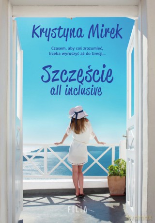 Szczęście all inclusive - Krystyna Mirek [KSIĄŻKA]