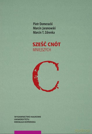 Sześć cnót mniejszych [KSIĄŻKA]