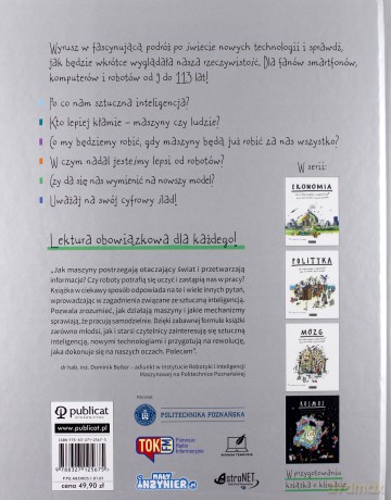 Sztuczna inteligencja To, o czym dorośli Ci nie mówią - Boguś Janiszewski, Max Skorwider [KSIĄŻKA]