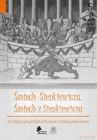 Śmiech Sienkiewicza Śmiech z Sienkiewicza [KSIĄŻKA]