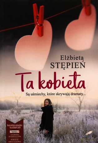 Ta kobieta - Elżbieta Stępień [KSIĄŻKA]