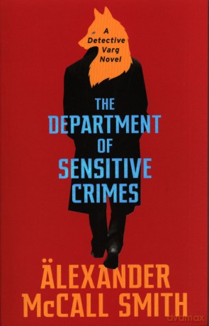 The Department of Sensitive Crimes - Smith Alexander McCall [KSIĄŻKA]
