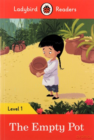 The Empty Pot - Ladybird Readers Level 1 [KSIĄŻKA]