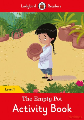 The Empty Pot Activity Book - Ladybird Readers Level 1 [KSIĄŻKA]