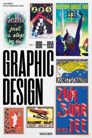 The History of Graphic Design. Vol. 1, 1890-1959 - Jens Müller, Julius Wiedemann [KSIĄŻKA]