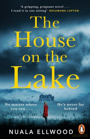 The House on the Lake - Nuala Ellwood [KSIĄŻKA]