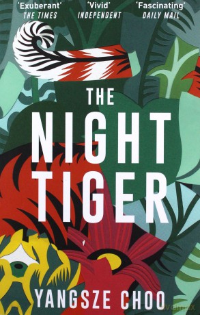 The Night Tiger - Yangsze Choo [KSIĄŻKA]